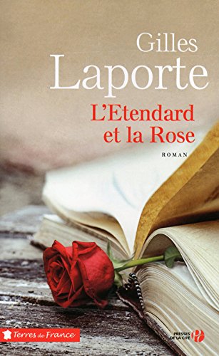 l' étendard et la rose  