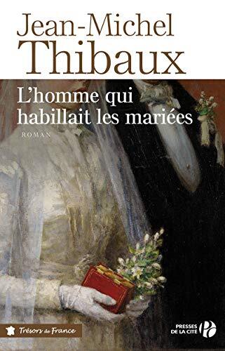 l' homme qui habillait les mariées  