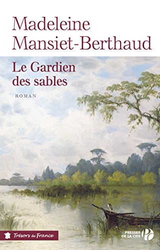 le gardien des sables   [Tome 1]
