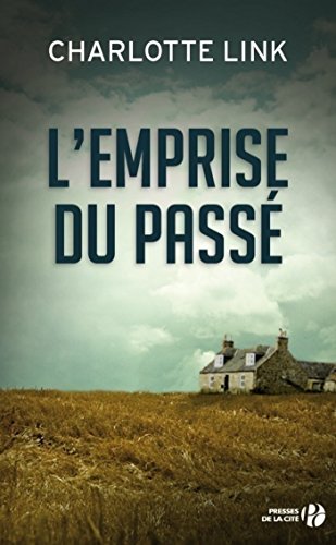 l' emprise du passé  