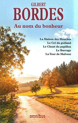 au nom du bonheur