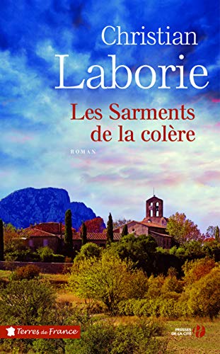 les sarments de la colère  