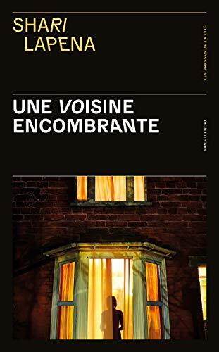 une voisine encombrante  
