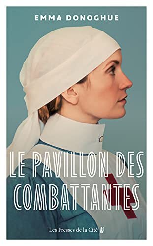 le pavillon des combattantes  