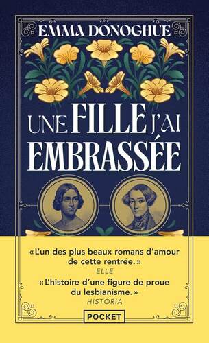 une fille j'ai embrassée  