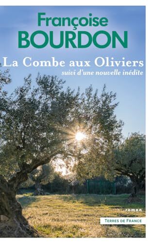 la combe aux oliviers  