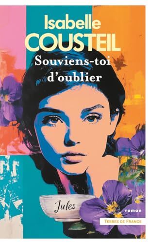 souviens-toi d'oublier
