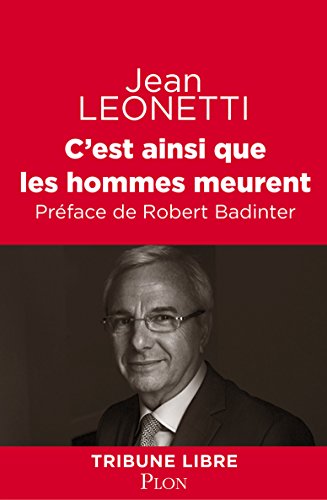c'est ainsi que les hommes meurent