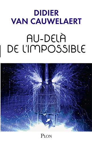 au-delà de l'impossible