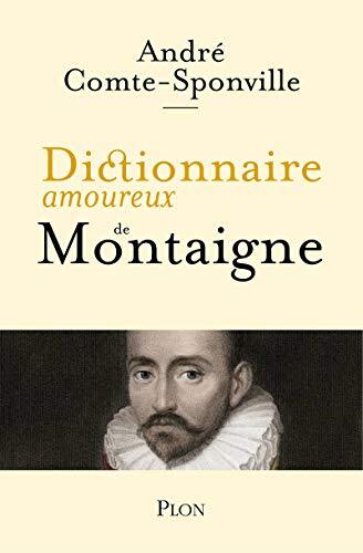 dictionnaire amoureux de montaigne
