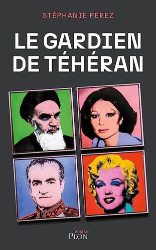 le gardien de téhéran  