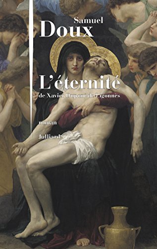 l' éternité de xavier dupont de ligonnès  
