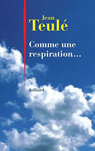 comme une respiration