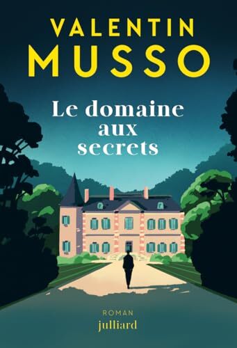 le domaine aux secrets  