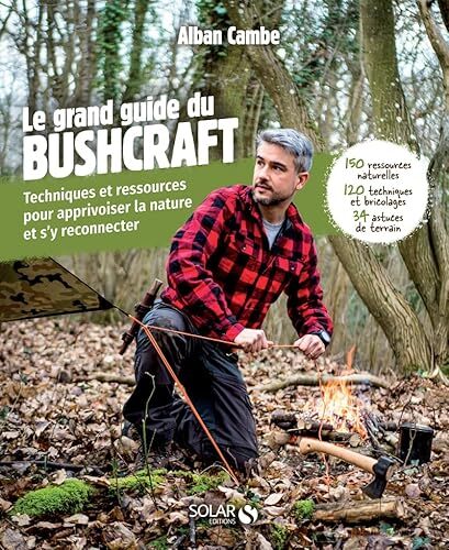 le grand livre du bushcraft  