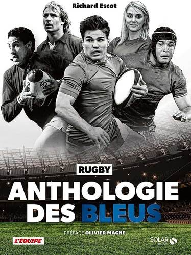 anthologie du xv de france