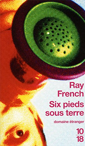 six pieds sous terre