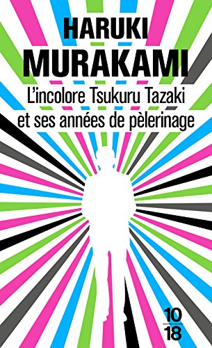 l' incolore tsukuru tazaki et ses années de pèlerinage   [4968]