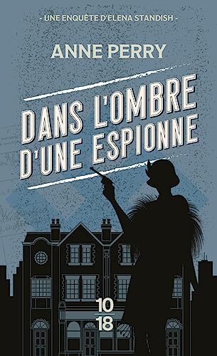 dans l'ombre d'une espionne