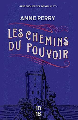 les chemins du pouvoir  