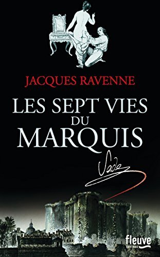 [les ]sept vies du marquis