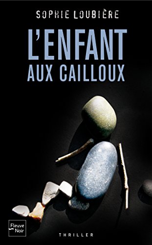 l' enfant aux cailloux  