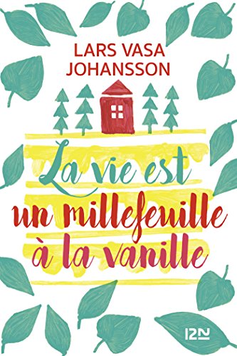 la vie est un millefeuille à la vanille  