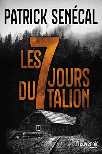 les sept jours du talion  