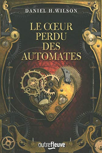 le coeur perdu des automates  