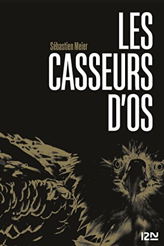 les casseurs d'os  
