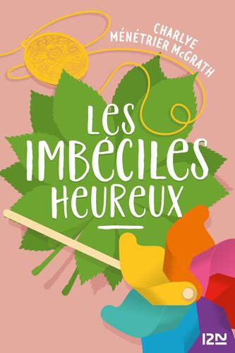 les imbéciles heureux  