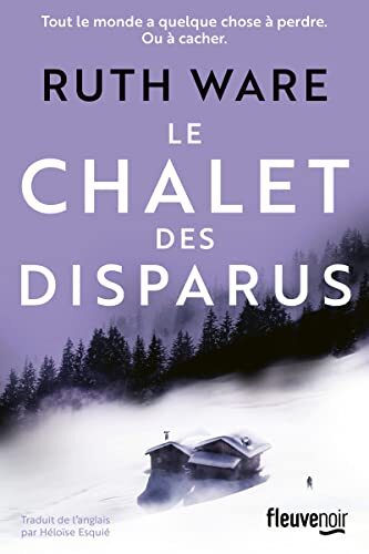 [le ]chalet des disparus