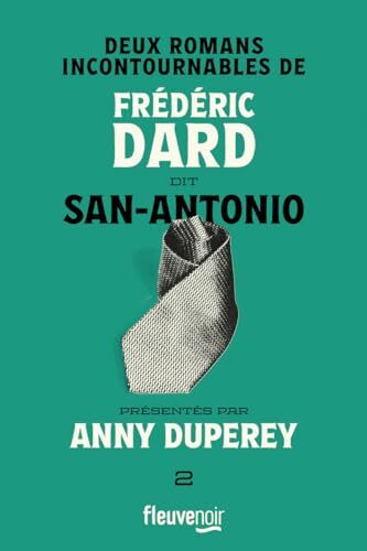 deux romans incontournables de frédéric dard dit san-antonio. 2