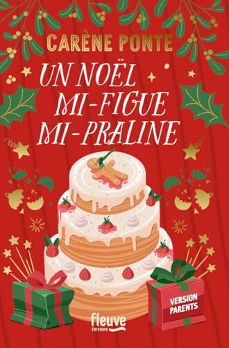 un noël mi-figue mi-praline  