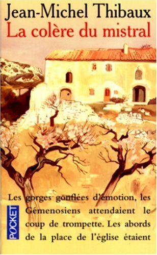 la colère du mistral  