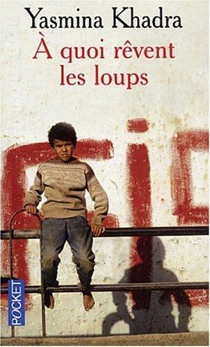 à quoi rêvent les loups [10979]