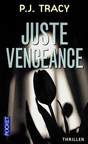 juste vengeance