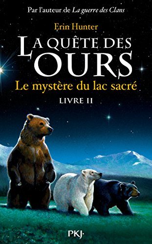 la quête des ours : cycle i   [2]