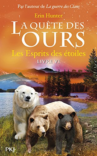 la quête des ours : cycle i   [6]