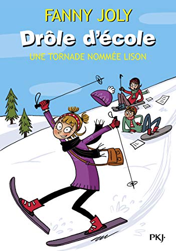 drôle d'école. une tornade nommée lison