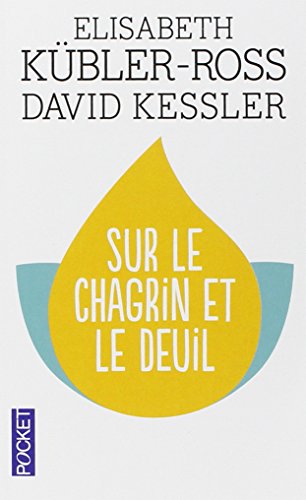 sur le chagrin et le deuil