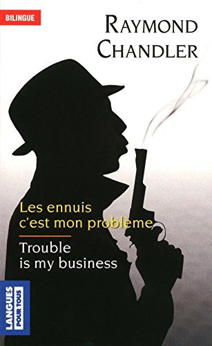 les ennuis, c'est mon problème   [3534]