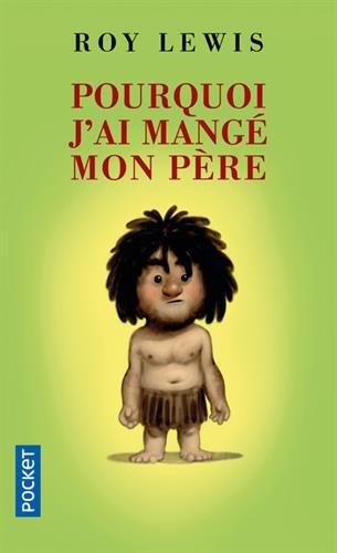 pourquoi j'ai mangé mon père [3671]