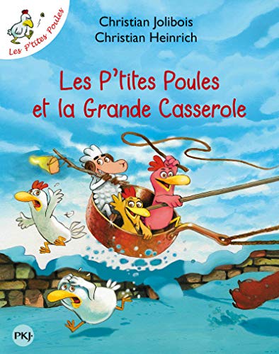 les p'tites poules et la grande casserole  