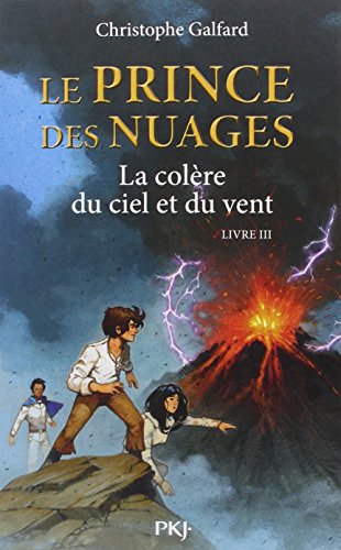 la colère du ciel et du vent   [livre 3]