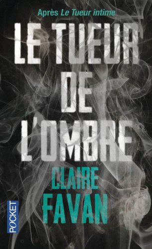 le tueur de l'ombre  