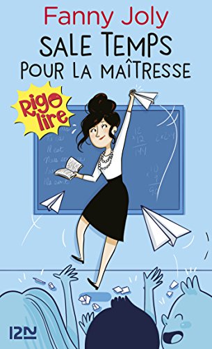sale temps pour la maîtresse