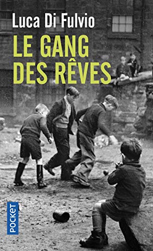 le gang des rêves   [16884]