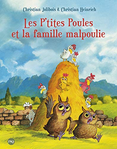 les p'tites poules et la famille malpoulie   [16]