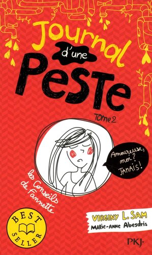 journal d'une peste, t02. amoureuse, moi ? jamais ! [2]